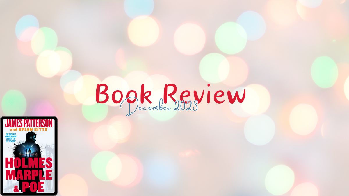 2023 Book Review: Holmes, Marple & Poe