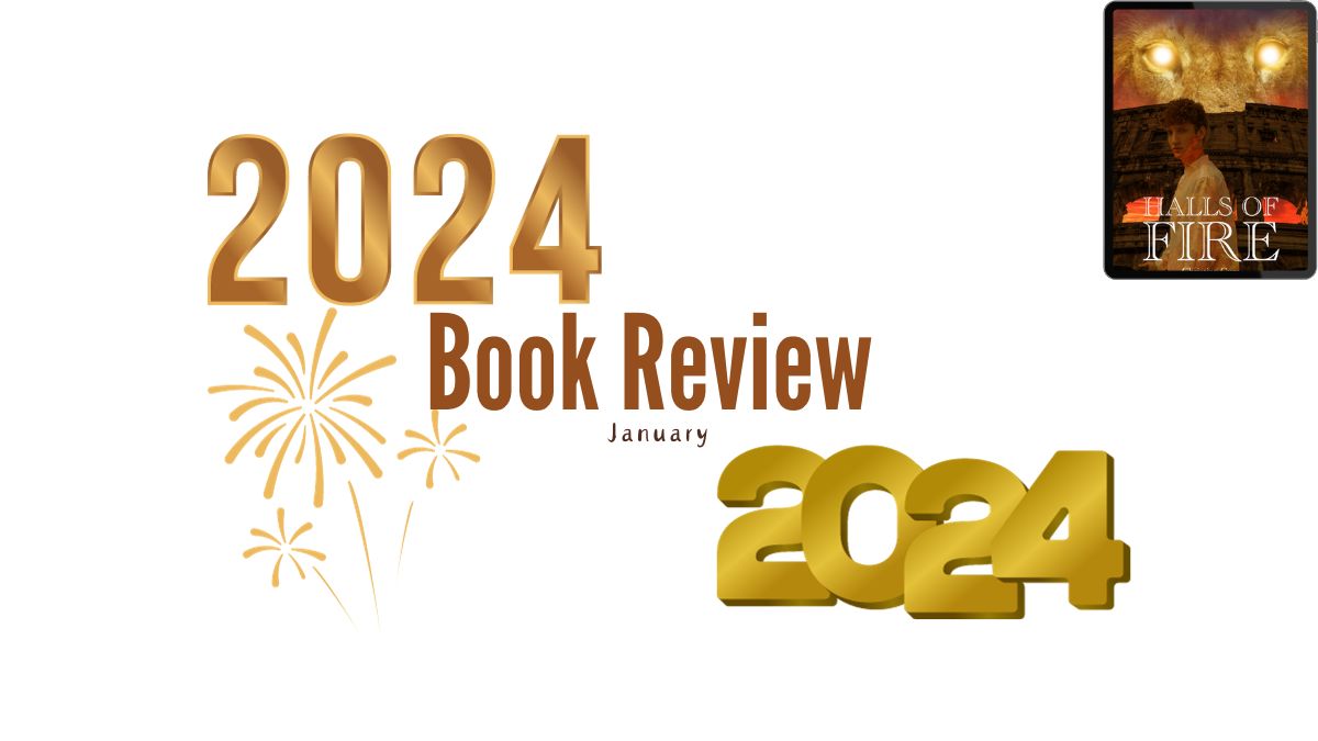 2024 Book Review: Halls of Fire