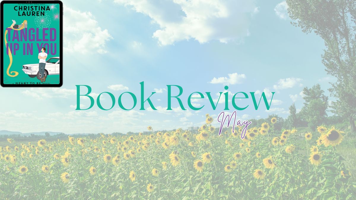 2024 Book Review: Tangled Up In You