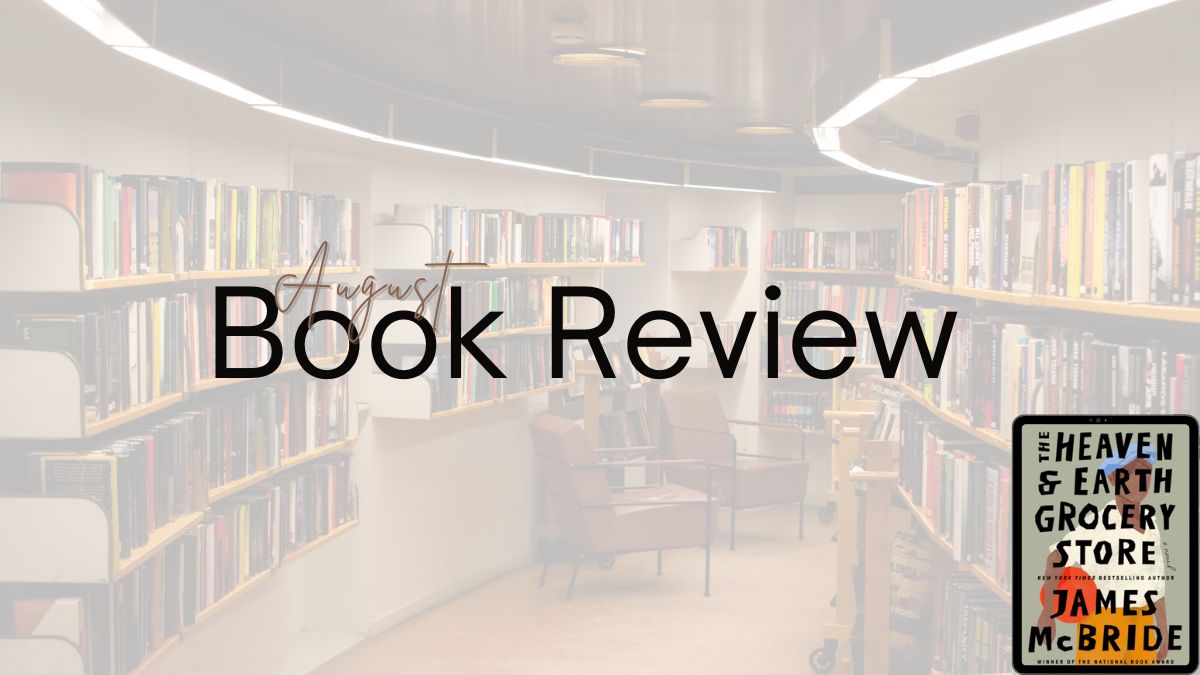 2024 Book Review: The Heaven & Earth Grocery Store