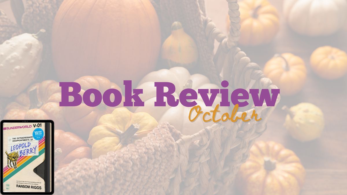 2024 Book Review: The Extraordinary Disappointments of Leopold Berry