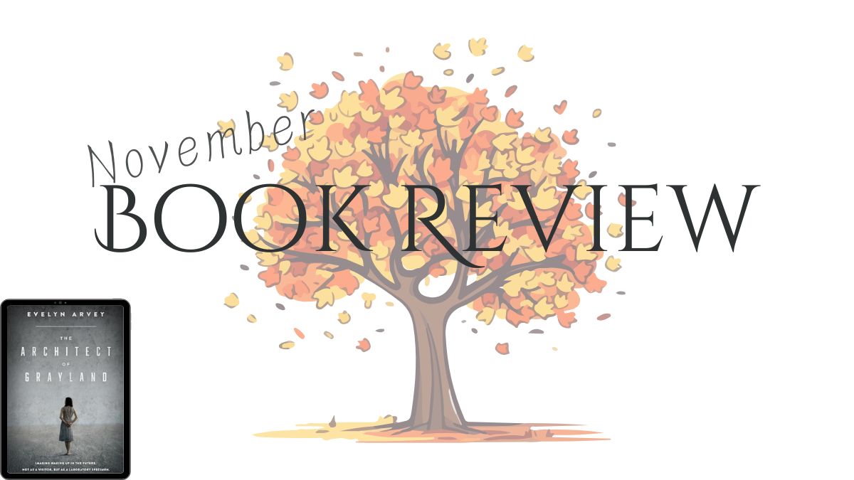 2024 Book Review: The Architect of Grayland