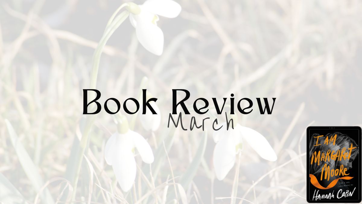 2025 Book Review: I Am Margaret Moore