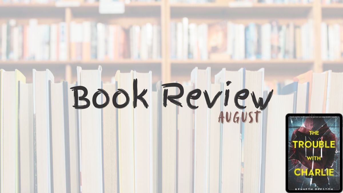 2025 Book Review: The Trouble with Charlie