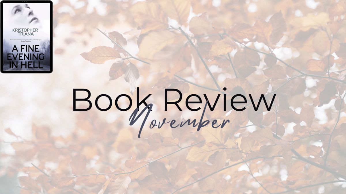 2025 Book Review: A Fine Evening in Hell