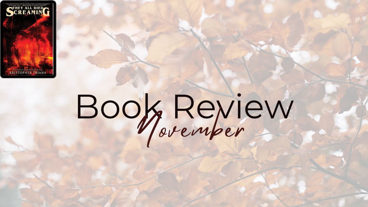 2025 Book Review: They All Died Screaming