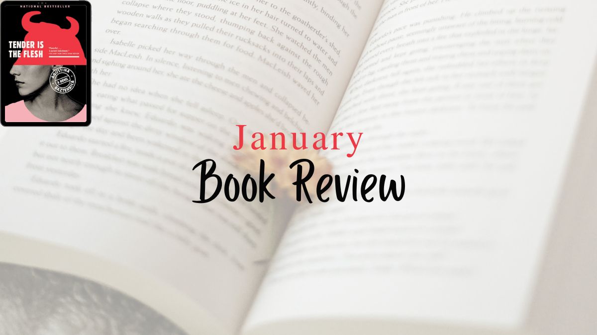 2026 Book Review: Tender is the Flesh