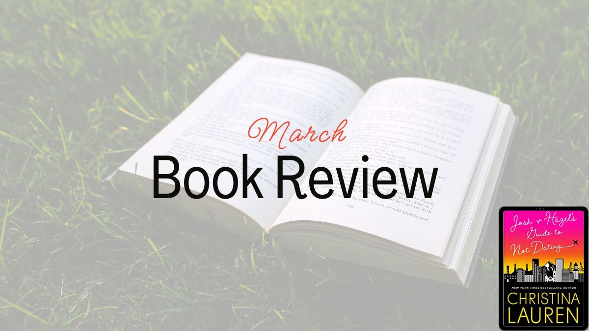 2026 Book Review: Josh + Hazel’s Guide to Not Dating