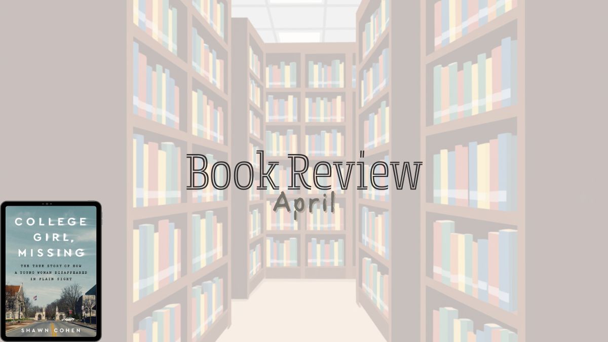 2026 Book Review: College Girl, Missing