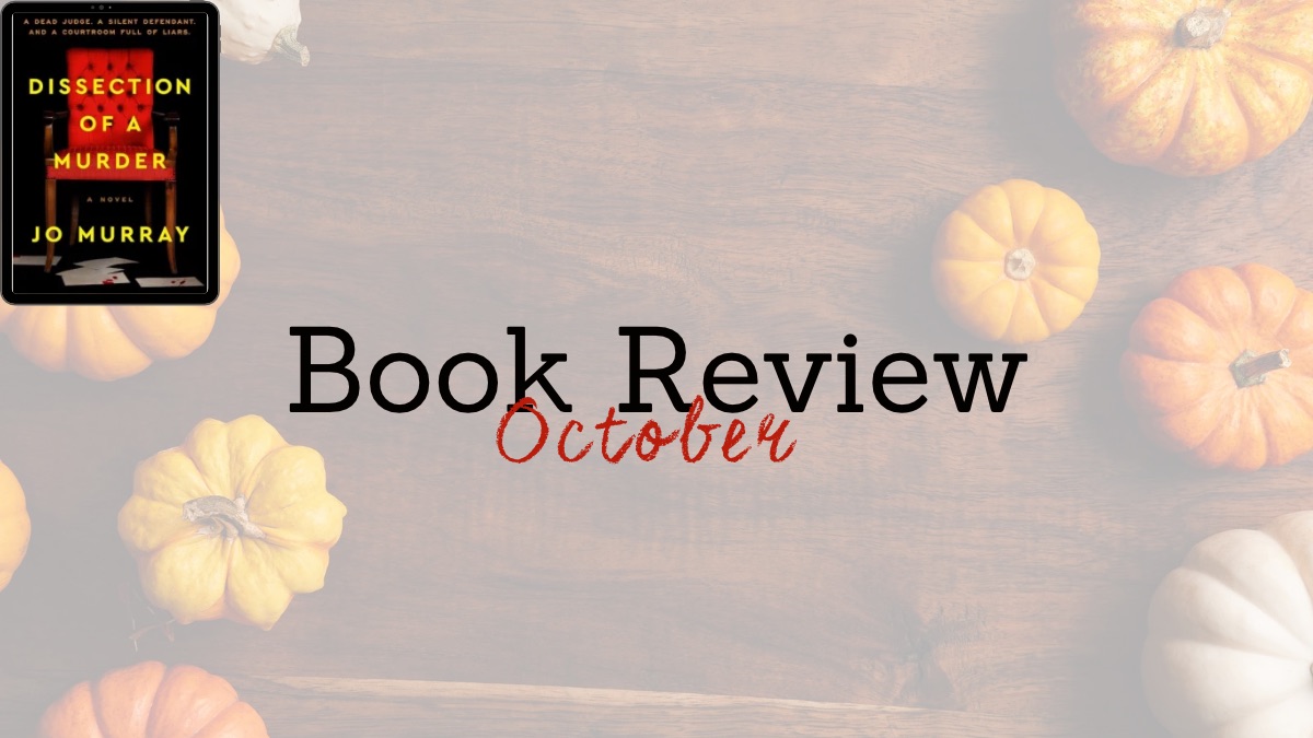 2026 Book Review: Dissection of a Murder